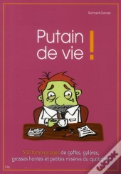 Putain De Vie