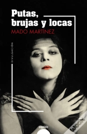 Capa do artigo Putas, Brujas Y Locas