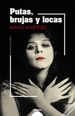 Capa do artigo Putas, Brujas Y Locas
