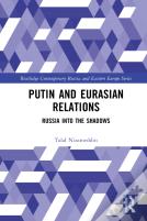 Putin And Eurasian Relations