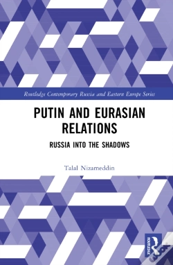 Capa do artigo Putin And Eurasian Relations