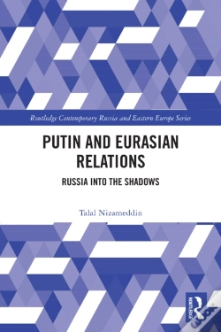 Capa do artigo Putin And Eurasian Relations