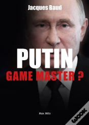 Capa do artigo Putin : Game Master?