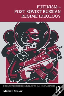 Capa do artigo Putinism - Post-Soviet Russian Regime Ideology