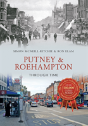 Putney & Roehampton Through Time - Preview