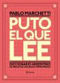 Puto El Que Lee - Preview