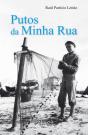 Putos da Minha Rua - Preview