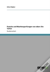Putsche Und Machtergreifungen Von Oben