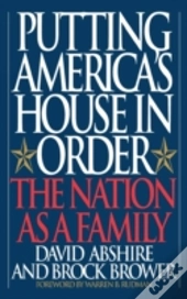 Putting America'S House In Order
