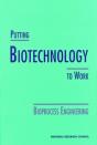 Putting Biotechnology To Work - Preview