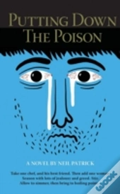 Putting Down The Poison