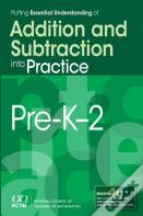Putting Essential Understanding Of Addition And Subtraction Into Practice, Pre-K-2