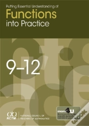 Capa do artigo Putting Essential Understanding Of Functions Into Practice In Grades 9-12