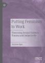 Putting Feminism To Work - Preview