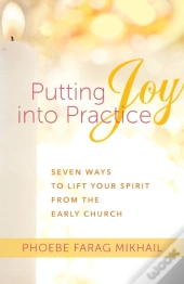 Putting Joy Into Practice