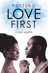 Putting Love First