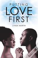Putting Love First