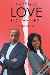Putting Love To The Test
