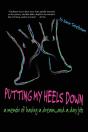 Putting My Heels Down - Preview