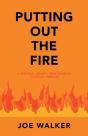 Putting Out The Fire - Preview