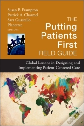 Putting Patients First Field Guide