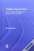Putting Teachers First