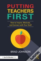 Putting Teachers First