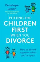 Putting The Children First When You Divorce