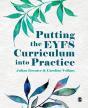 Putting The Eyfs Curriculum Into Practice - Preview
