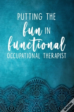 Capa do artigo Putting The Fun In Functional - Occupational Therapist