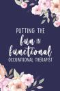 Putting The Fun In Functional Occupational Therapist - Preview