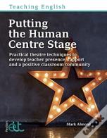 Putting The Human Centre Stage