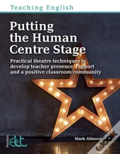 Putting The Human Centre Stage
