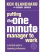 Putting The One Minute Manager To Work - Preview
