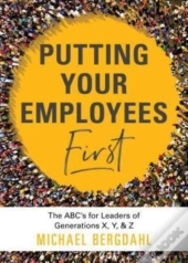 Putting Your Employees First