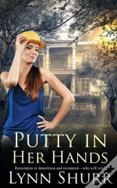 Putty In Her Hands