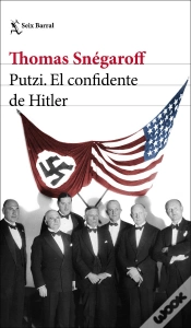 Capa do artigo Putzi. El Confidente De Hitler