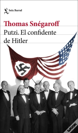Capa do artigo Putzi. El Confidente De Hitler
