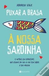 Capa do artigo Puxar a Brasa à Nossa Sardinha