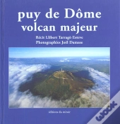 Puy De Dome ; Volcan Majeur