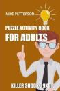 Puzzle Activity Book For Adults: Killer - Preview