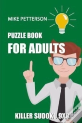Puzzle Book For Adults: Killer Sudoku 9x