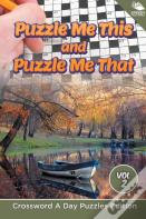 Puzzle Me This And Puzzle Me That Vol 2