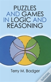 Puzzles And Games In Logic And Reasoning