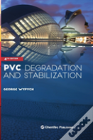 Pvc Degradation And Stabilization