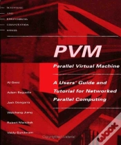 Capa do artigo Pvm - A Users` Guide And Tutorial For Network Parallel Computing