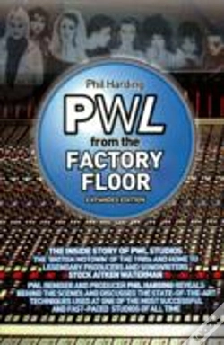 Capa do artigo Pwl - From The Factory Floor