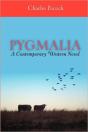 Pygmalia---A Contemporary Western Novel - Preview