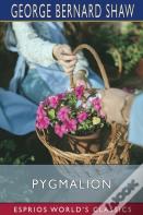 Pygmalion (Esprios Classics)