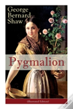 Capa do artigo Pygmalion (Illustrated Edition)